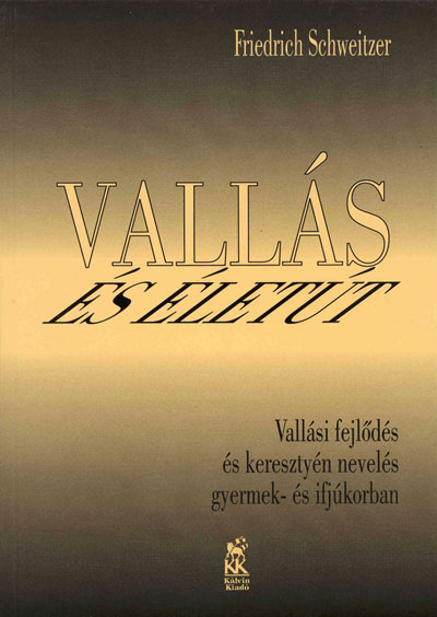 Vallás és életút